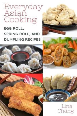 Book cover for Everyday Asian Cooking