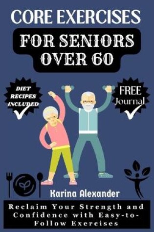 Cover of Core Exercises for Seniors Over 60