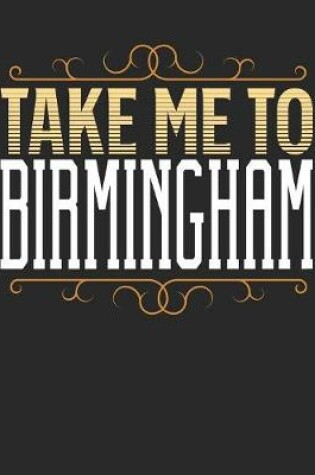 Cover of Take Me To Birmingham