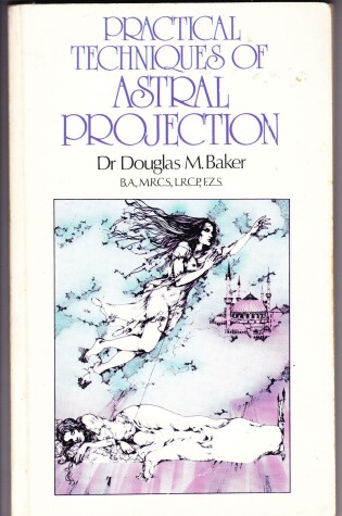 Cover of Practical Techniques of Astral Projection