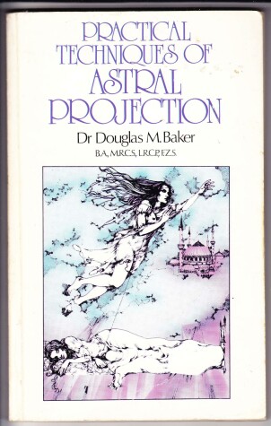 Book cover for Practical Techniques of Astral Projection