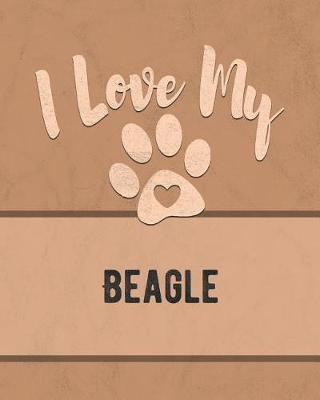 Book cover for I Love My Beagle