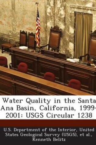 Cover of Water Quality in the Santa Ana Basin, California, 1999-2001