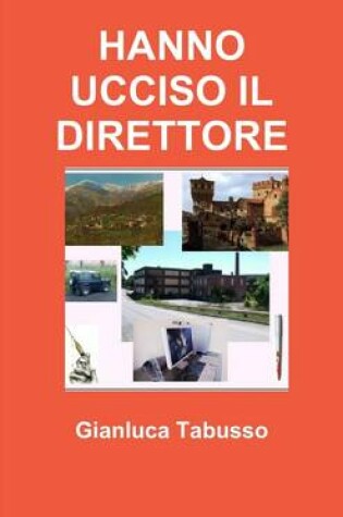 Cover of Hanno Ucciso Il Direttore