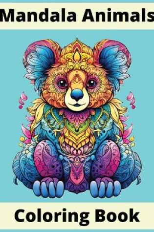 Cover of Mandala Animals Coloring Book