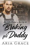 Book cover for Braking for Daddy