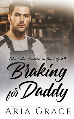 Book cover for Braking for Daddy