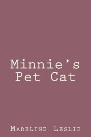 Cover of Minnie's Pet Cat