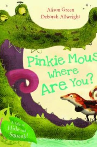 Cover of Pinkie Mouse Where Are You