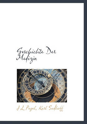 Book cover for Geschichte Der Medizin