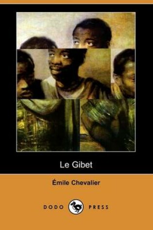 Cover of Le Gibet (Dodo Press)