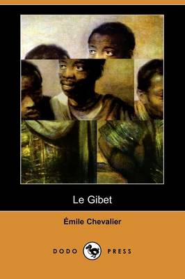 Book cover for Le Gibet (Dodo Press)