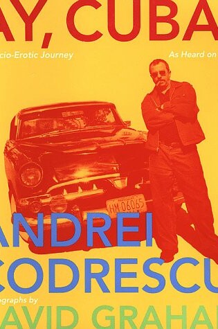 Cover of Ay, Cuba!: a Socio-Erotic Journey