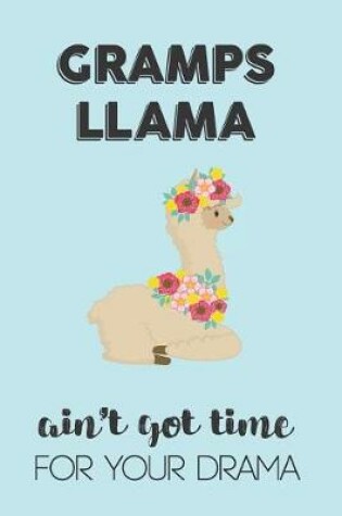 Cover of Gramps Llama Aint Got Time For Your Drama