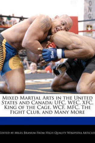 Cover of Mixed Martial Arts in the United States and Canada