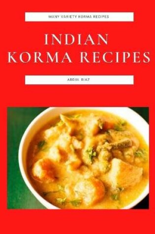 Cover of Indian Korma Recipes