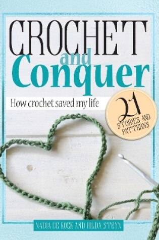 Cover of Crochet and Conquer