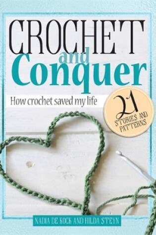 Cover of Crochet and Conquer