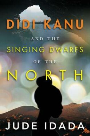 Cover of Didi Kanu and the Singing Dwarfs of the North