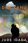Book cover for Didi Kanu and the Singing Dwarfs of the North