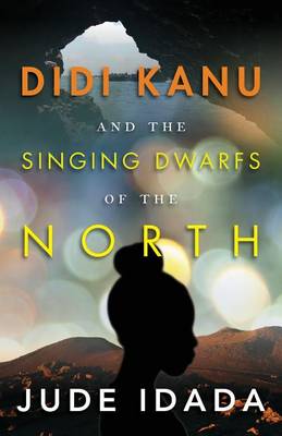 Book cover for Didi Kanu and the Singing Dwarfs of the North