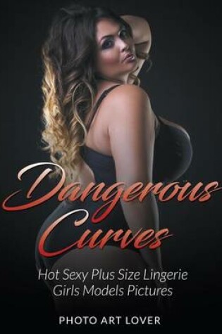 Cover of Dangerous Curves