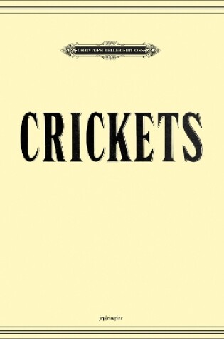 Cover of Mungo Thomson & Michael Webster: Crickets