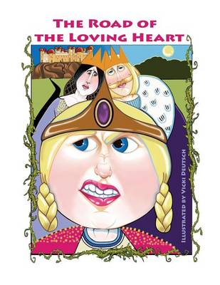 Book cover for The Road of the Loving Heart