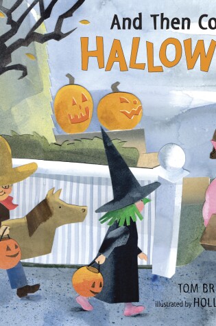 Cover of And Then Comes Halloween