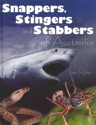 Book cover for Snappers, Stingers and Stabbers of Australia