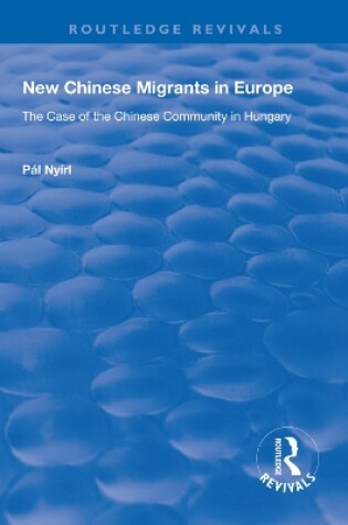 Cover of New Chinese Migrants in Europe