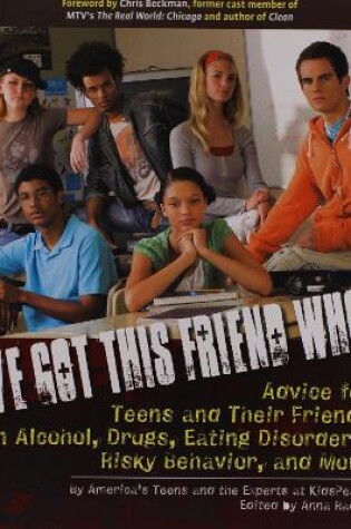 Cover of I've Got This Friend Who…