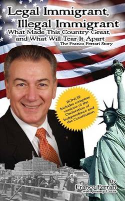 Book cover for Legal Immigrant, Illegal Immigrant