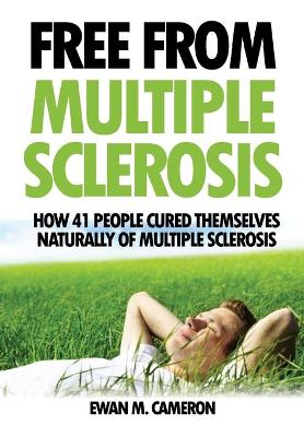 Book cover for Free From Multiple Sclerosis