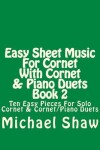 Book cover for Easy Sheet Music For Cornet With Cornet & Piano Duets Book 2