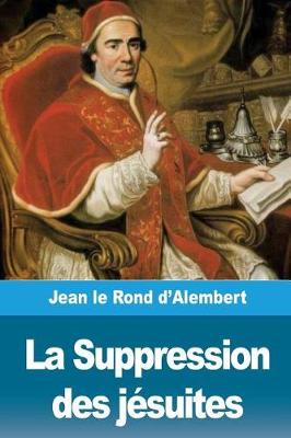 Book cover for La Suppression des jesuites