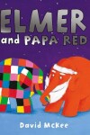 Book cover for Elmer and Papa Red