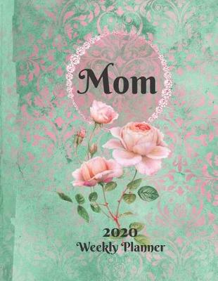 Book cover for Plan On It Large Print 2020 Weekly Calendar Planner 15 Months Notebook Includes Address Phone Number Pages - Mom