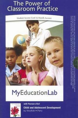 Cover of MyLab Education Pegasus with Pearson eText -- Standalone Access Card -- for Child and Adolescent Development