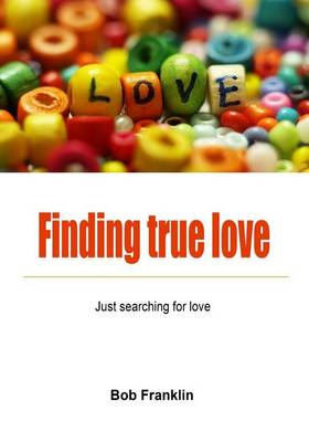 Book cover for Finding True Love