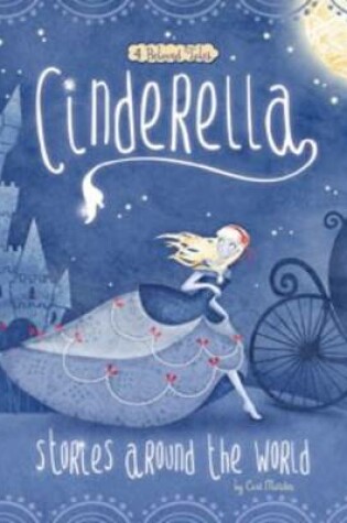 Cover of Fairy Tales from around the World: Cinderella