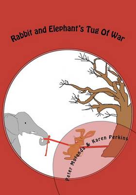 Book cover for Rabbit and Elephant's Tug of War