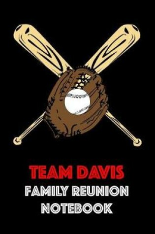 Cover of Team Davis Family Reunion Notebook