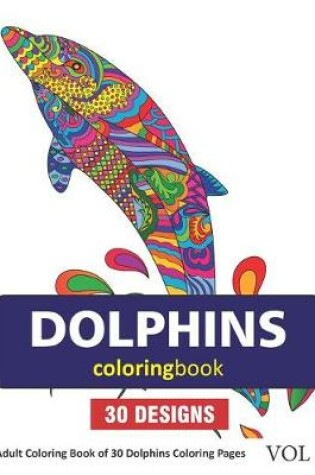 Cover of Dolphins Coloring Book