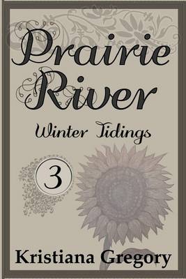 Book cover for Prairie River #3