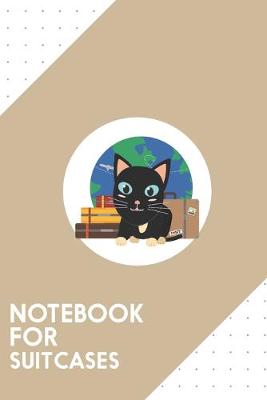 Book cover for Notebook for Suitcases