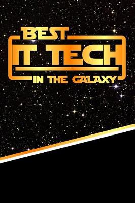 Book cover for The Best It Tech in the Galaxy