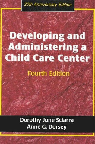 Cover of Developing and Administering a Child Care Center