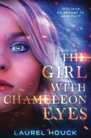 Cover of The Girl with Chameleon Eyes