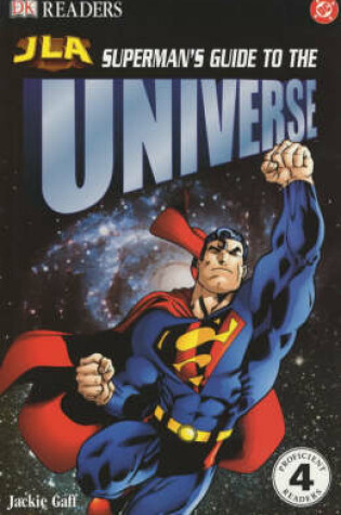 Cover of JLA  Reader Level 4:  Superman's Guide to the Universe